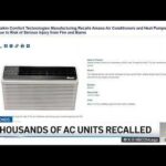 RECALL: Silent AC, Sudden Flames Air conditioners recalled over fire risk, and here's how to check